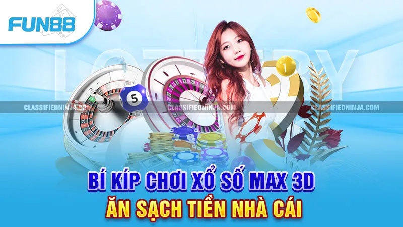 Bí kíp chơi xổ số Max 3D ăn sạch tiền nhà cái