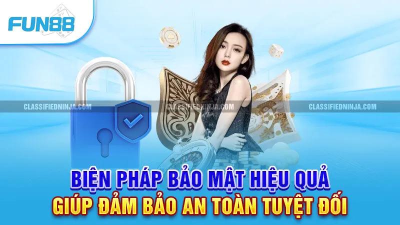 Chính Sách Bảo Mật Fun88 2 Biện pháp bảo mật hiệu quả giúp đảm bảo an toàn tuyệt đối
